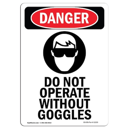 OSHA Danger Sign, Do Not Operate W/O, 10in X 7in Decal